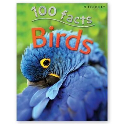 D20  100 Facts Birds, Miles Kelly Publishing