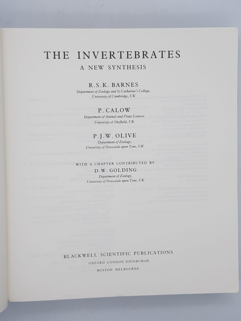 4P156 The Inverterbrates:a new synthesis,  Barens, Calow, Olive, 1989 год, Blackwell Scientific Publishing