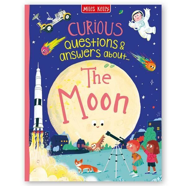 R619  Curious Questions and Answers About The Moon, Anne Rooney